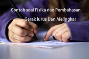 soal gerak melingakr