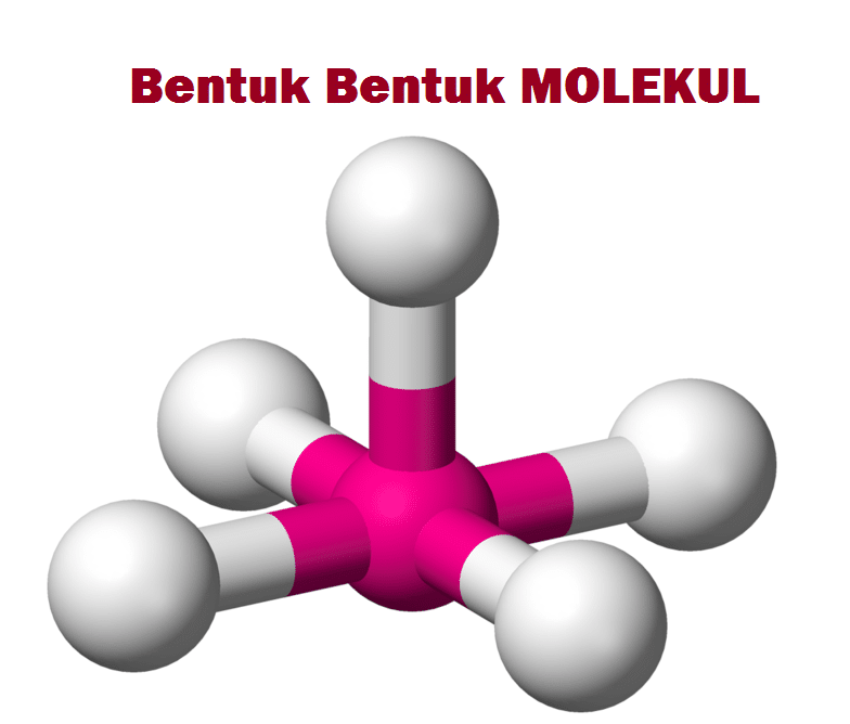 24++ Contoh Soal Bentuk Molekul Senyawa - Kumpulan Contoh Soal