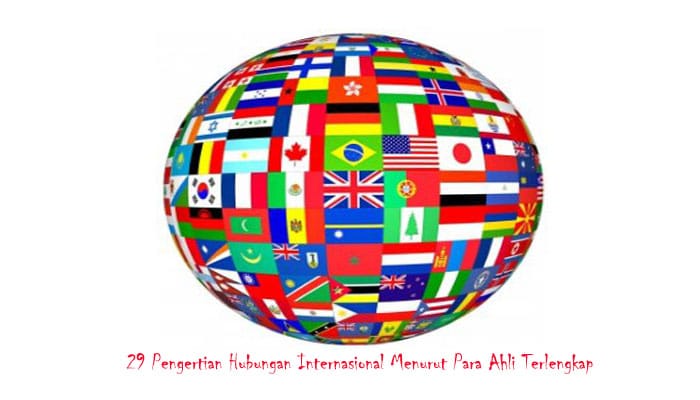 Pengertian Hubungan Internasional